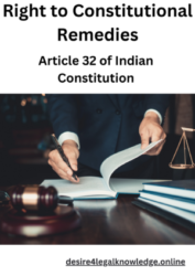 Right to Constitutional remedies under Article 32 of Indian Constitution A man writing on a book placed beside a gavel.